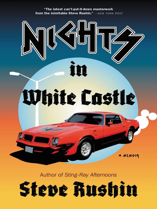 Title details for Nights in White Castle by Steve Rushin - Available